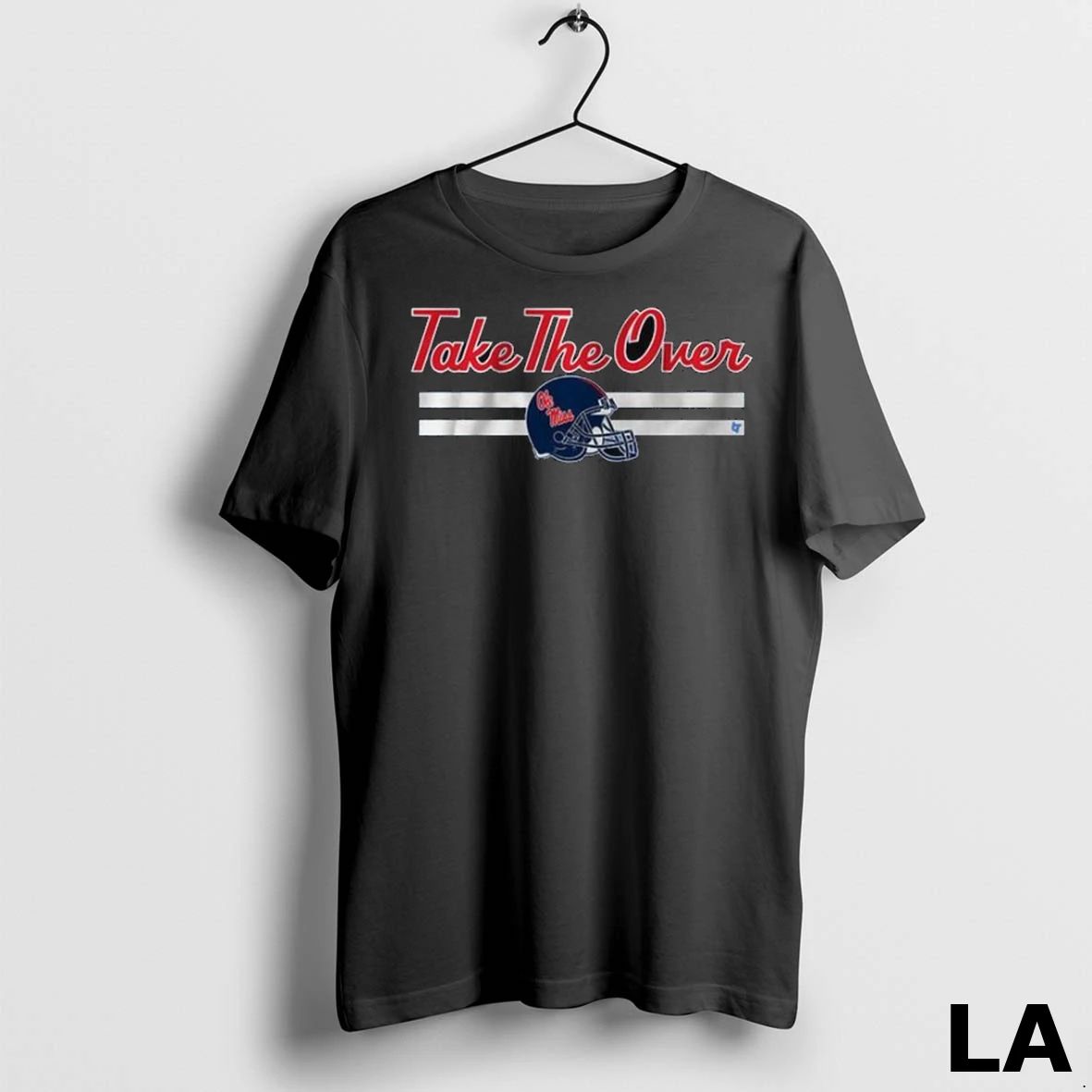 Original Ole Miss Football Take The Over Long Sleve Unisex , , , Long Sleeve Tee