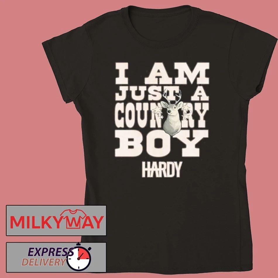 Hardy I Am Just a Country Boy Shirt Unisex , , , Long Sleeve Tee