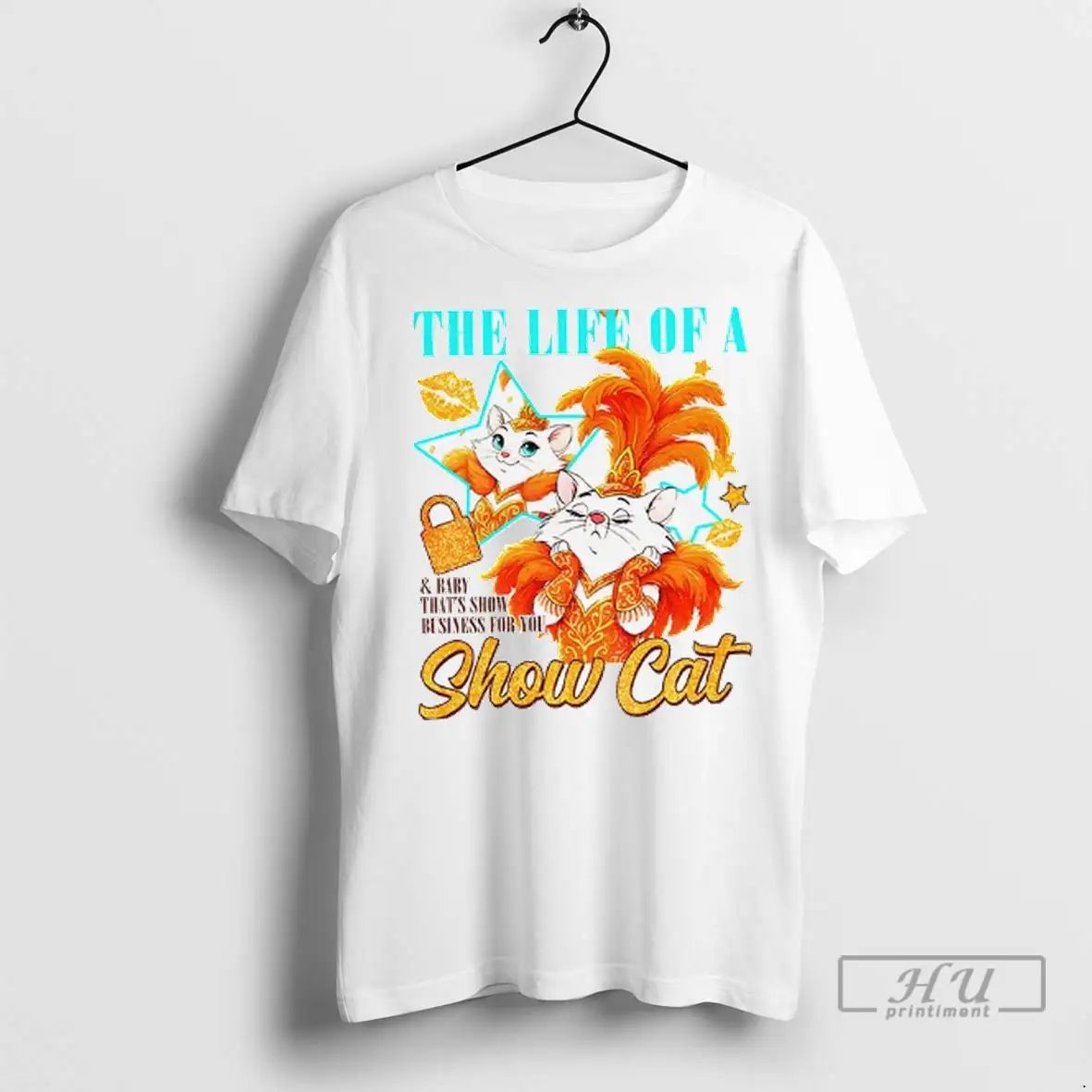 Officials The Life Of A Showcat And Baby Thats Show Business For You T Shirts Unisex , , , Long Sleeve Tee