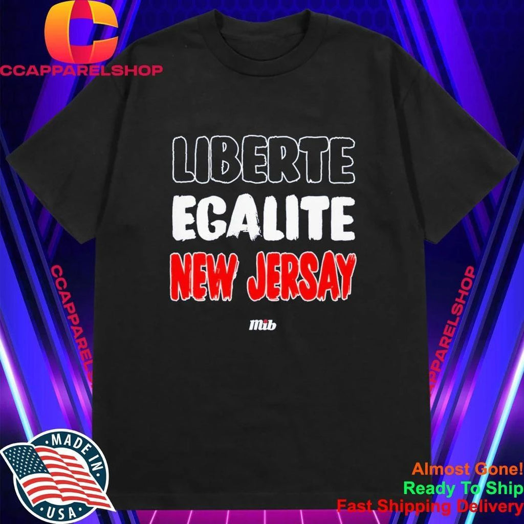 Liberte Egalite New Jersey Shirt