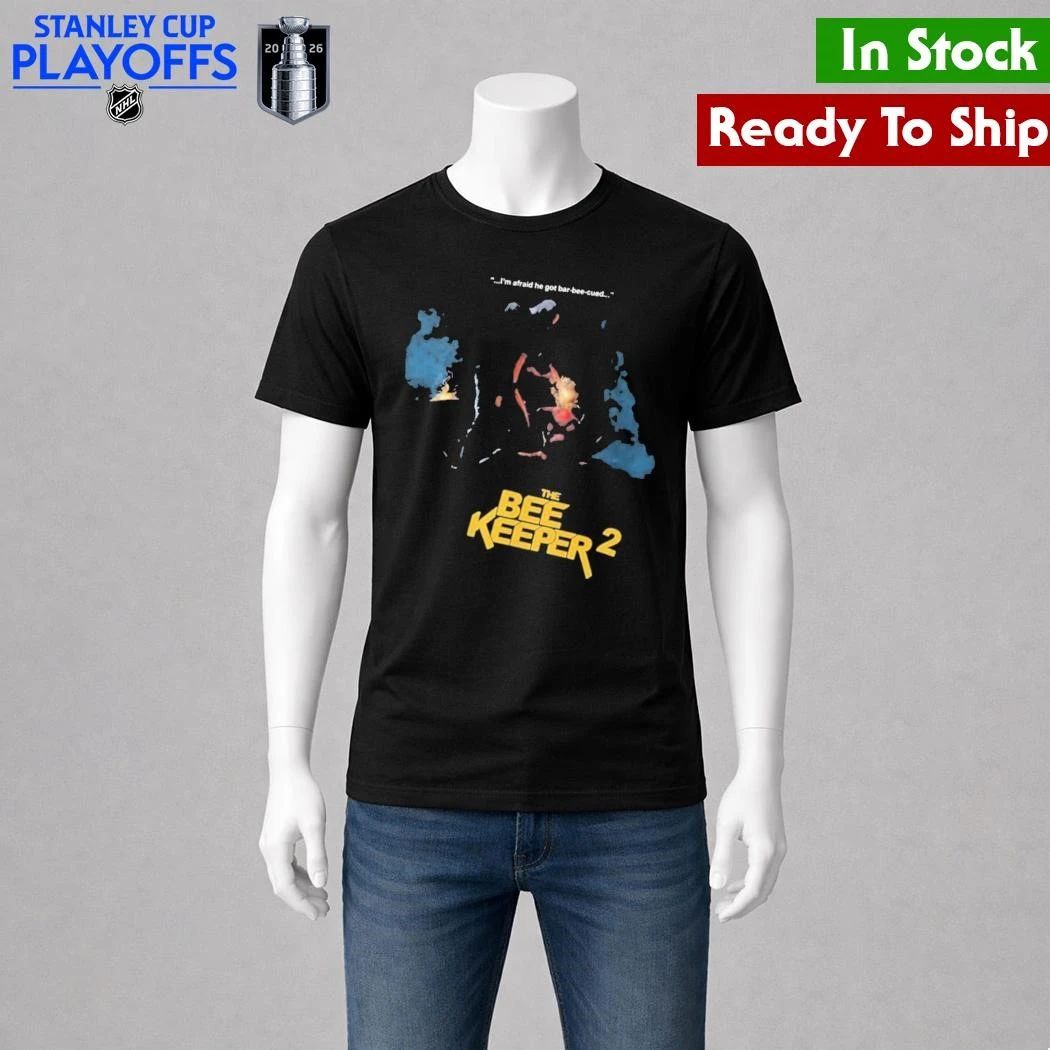 The Beekeeper 2 I’m Afraid He Got Bar Shirt Unisex , , , Long Sleeve Tee