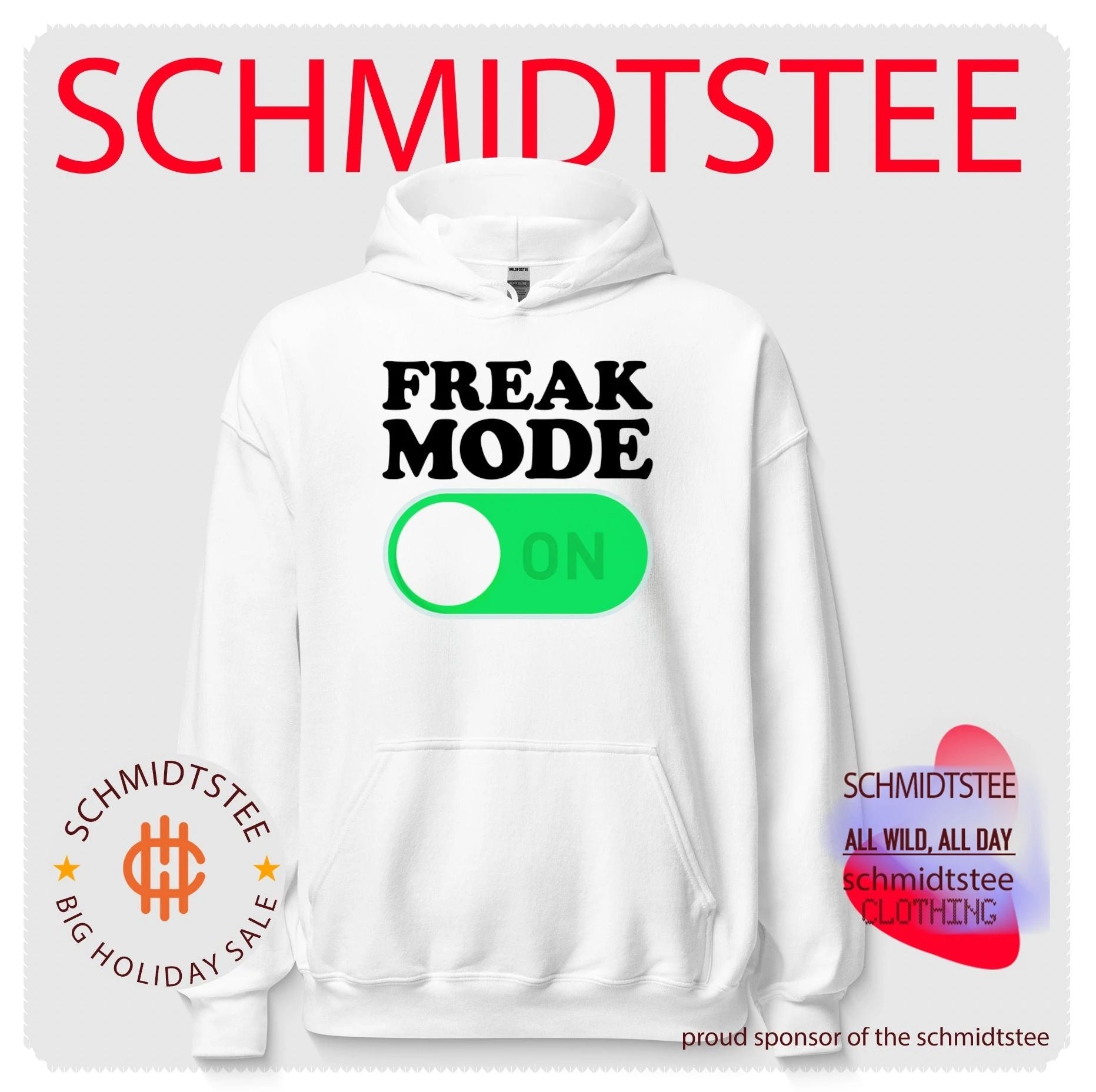 Freak Mode On shirt