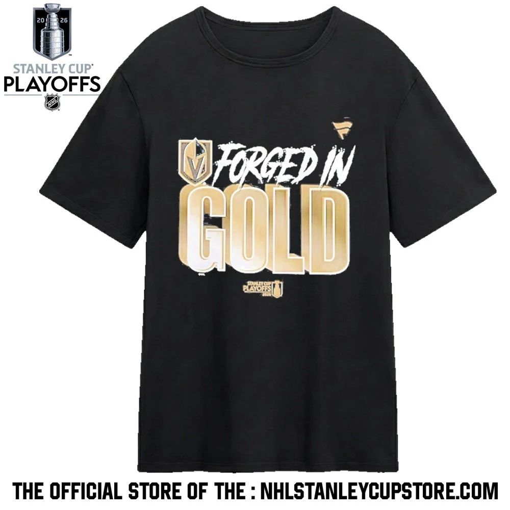 Forged In Gold Vegas Golden Knights Black 2026 Nhl Playoff Hometown Slogan Legacy Shirt Unisex , , , Long Sleeve Tee