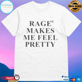 Zara Larsson Rage Makes Feel Pretty Tee Unisex T-shirt, Sweatshirt, Hoodie (1)