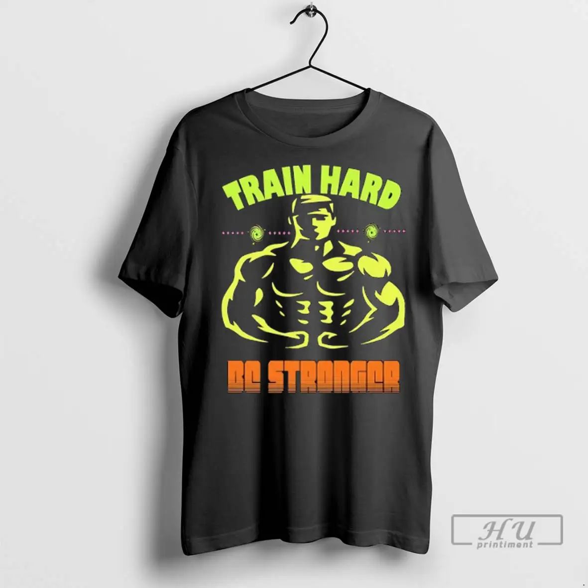 Officials Gym Train Hard Be Stronger T Shirts Unisex , , , Long Sleeve Tee