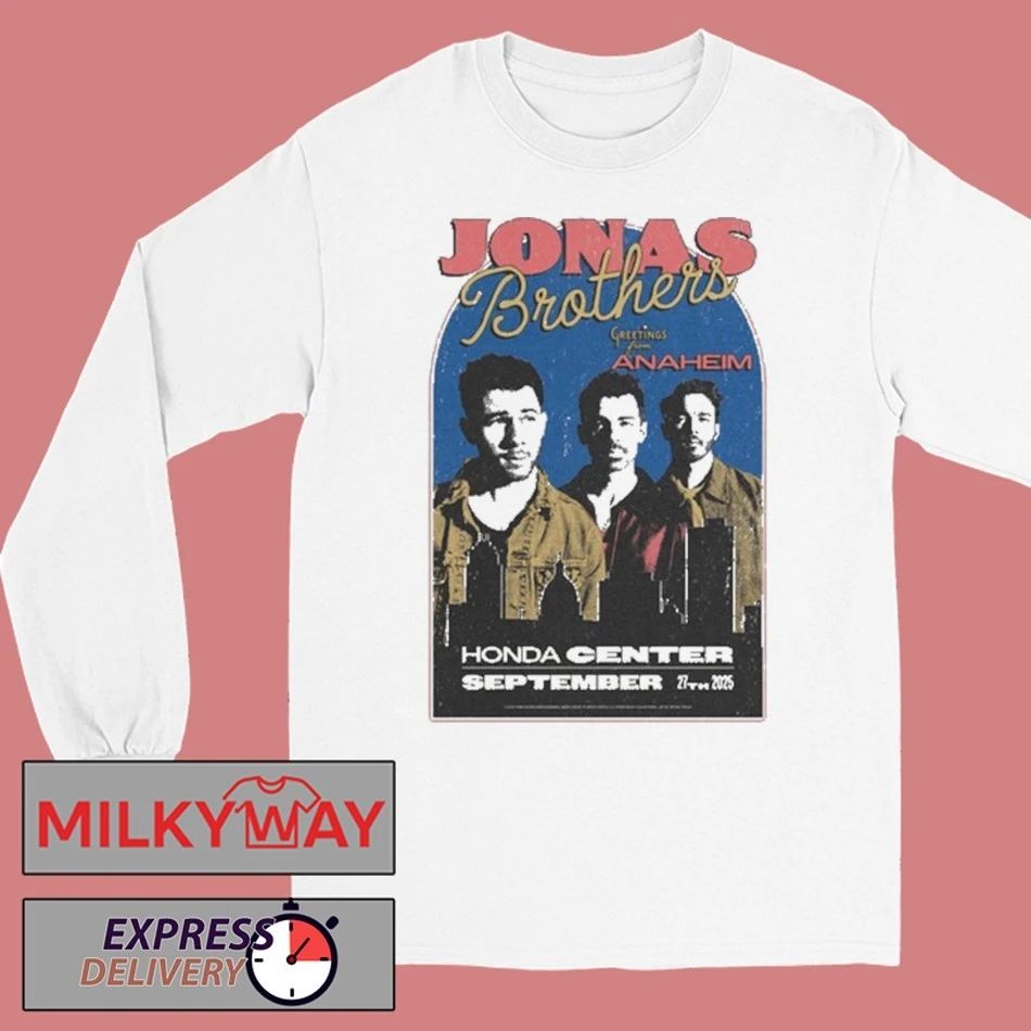 Jonas Brothers Sept 27 2025 Honda Center Anaheim, CA shirt Unisex , , , Long Sleeve Tee