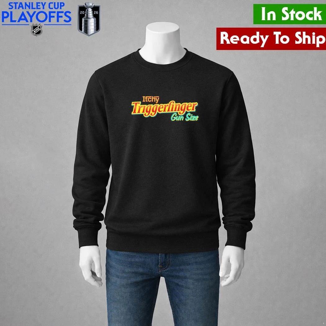 Itchy Triggerfinger Gun Size Shirt Unisex , , , Long Sleeve Tee