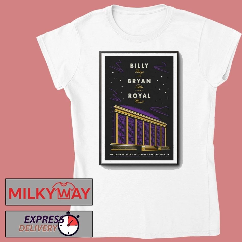 Billy Strings, Bryan Sutton and Royal Masat Chattanooga, TN Tour 16 Sep 2025 Poster shirt Unisex , , , Long Sleeve Tee