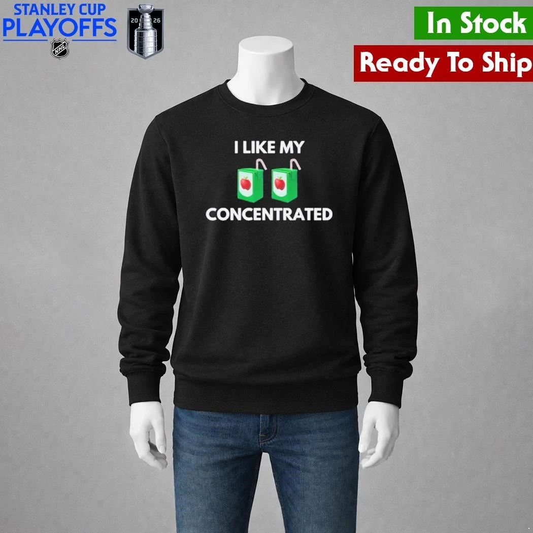 I Like My Concentrated Cordial Shirt Unisex , , , Long Sleeve Tee