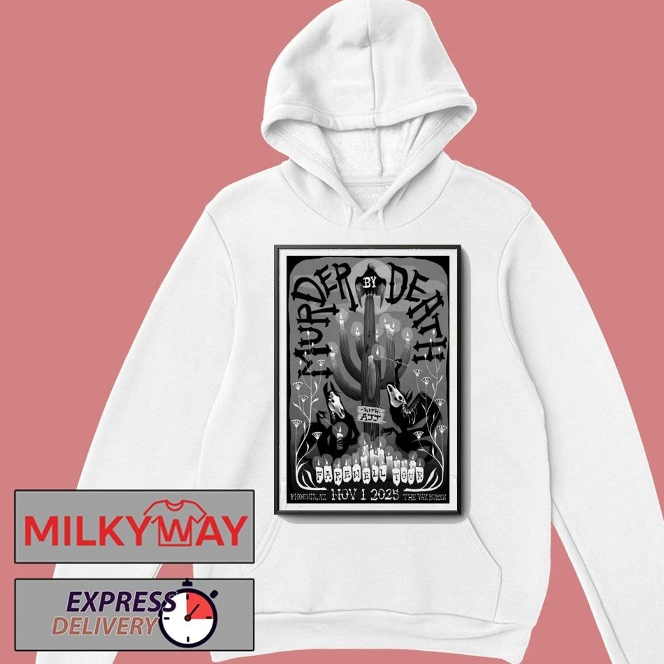 Poster Murder By Death Tour Phoenix, AZ shirt Unisex , , , Long Sleeve Tee