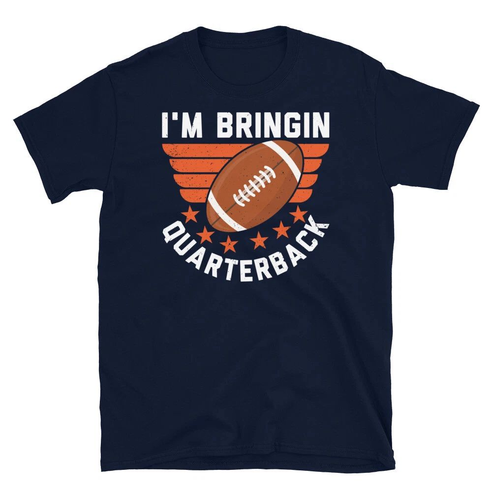 I'm Bringin Quarterback American Fantasy Football Short-Sleeve Unisex Unisex , , , Long Sleeve Tee