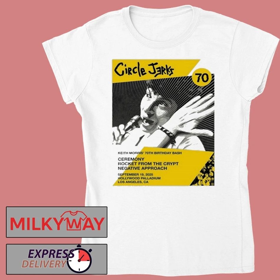 09.19.2025 Circle Jerks Keith’s Morris 70th Birthday Palladium Event Shirt Unisex , , , Long Sleeve Tee