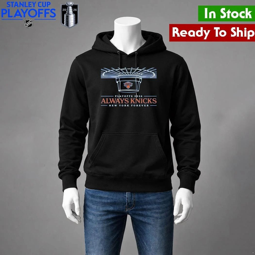 Knicks 2026 Playoffs Always Knicks New York Forever Shirt Unisex , , , Long Sleeve Tee