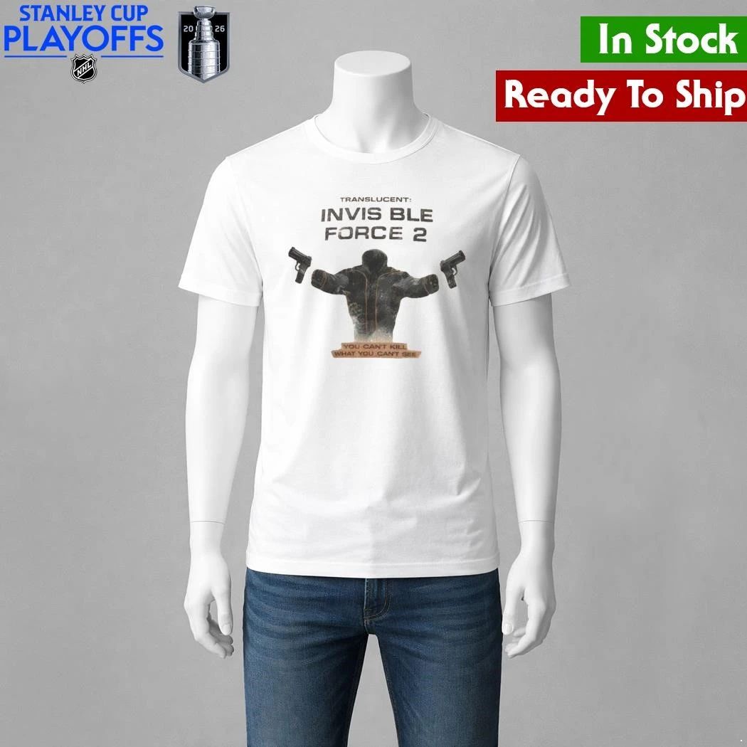 Translucent Invisible Force 2 You Can’t Kill What You Can’t See Shirt Unisex , , , Long Sleeve Tee