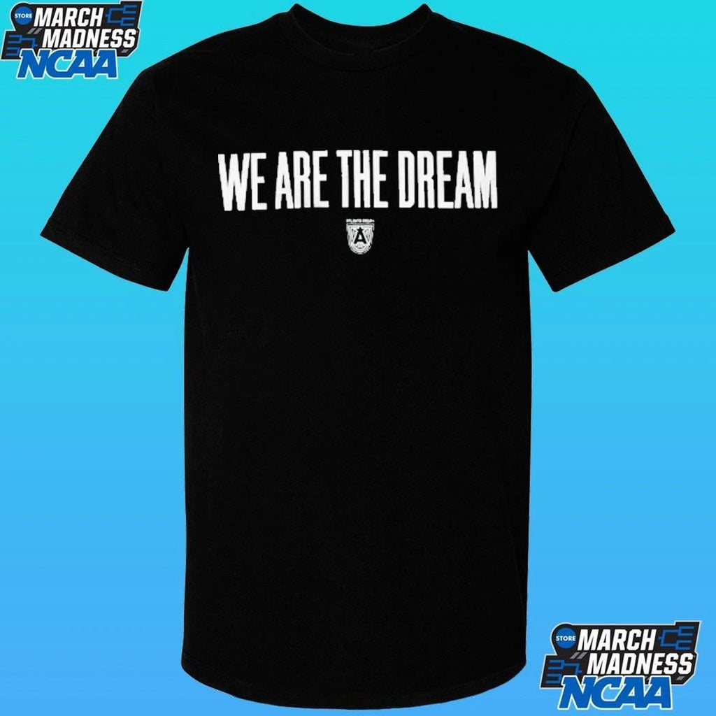 Atlanta We Are The Dream Shirt Unisex , , , Long Sleeve Tee