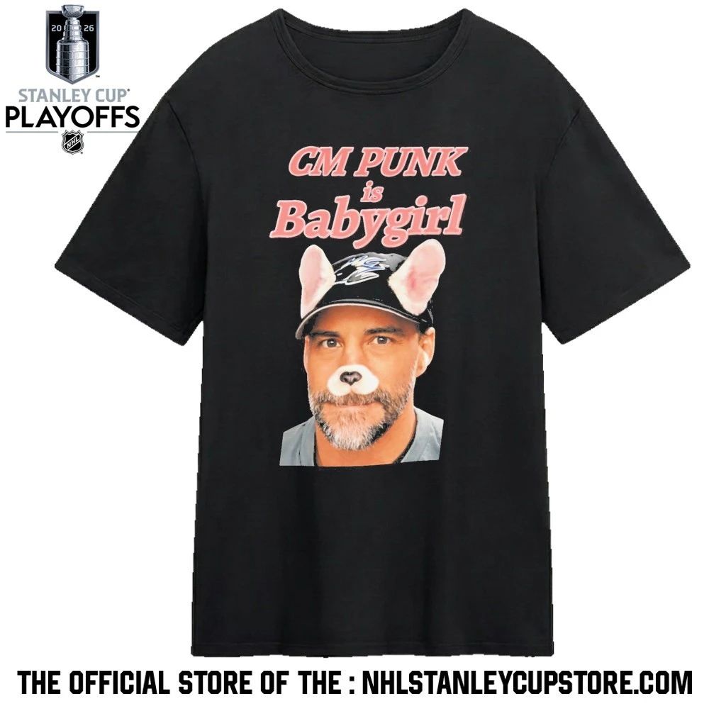 CM Punk Is Babygirl Shirt Unisex , , , Long Sleeve Tee