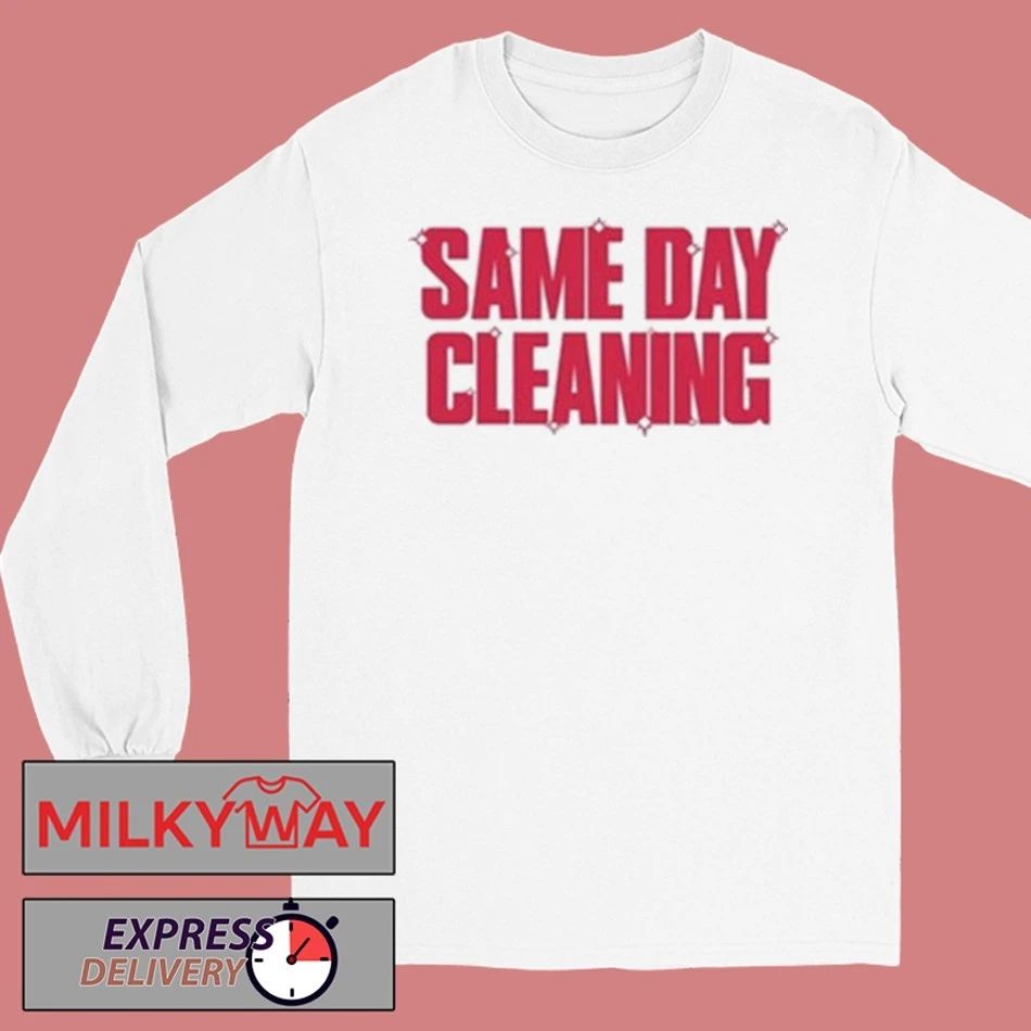 Sammy Virji Same Day Cleaning shirt Unisex , , , Long Sleeve Tee