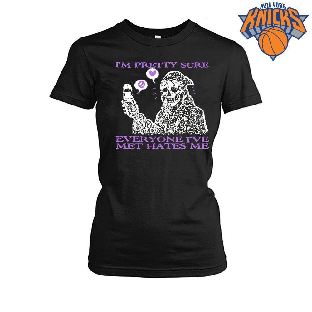 Im Pretty Sure Everyone Ive Met Hates Me Grim Reaper Skeleton Flip Phone Meme Shirt
