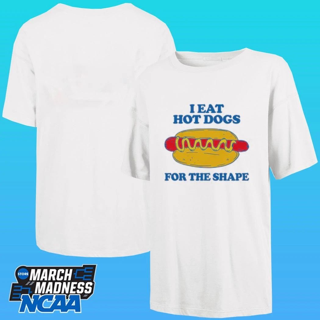 I Eat Hot Dogs For The Shape Shirt Unisex , , , Long Sleeve Tee