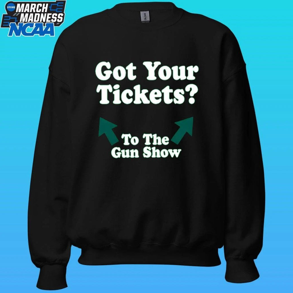 Chris Pontius Got Your Tickets To The Gun Show Shirt Unisex , , , Long Sleeve Tee