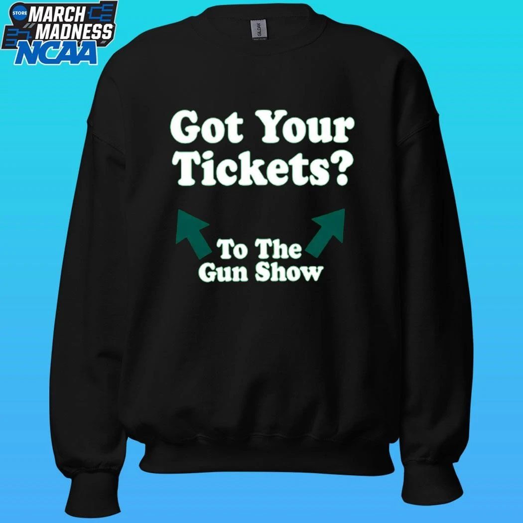 Chris Pontius Got Your Tickets To The Gun Show Shirt Unisex , , , Long Sleeve Tee