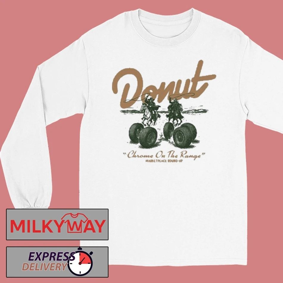 Donut Chrome On The Range Shirt Unisex , , , Long Sleeve Tee