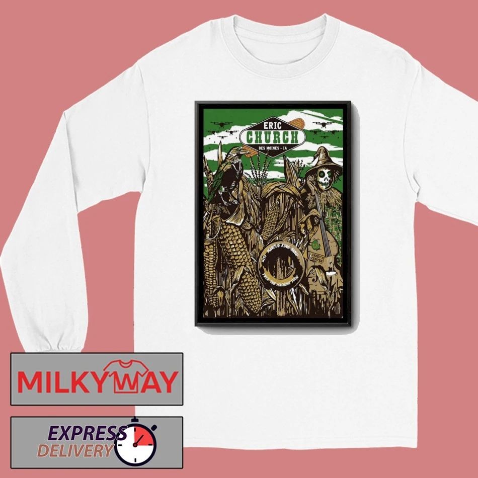 Eric Church Sept 27 2025 Free The Machine Tour Des Moines Poster shirt Unisex , , , Long Sleeve Tee