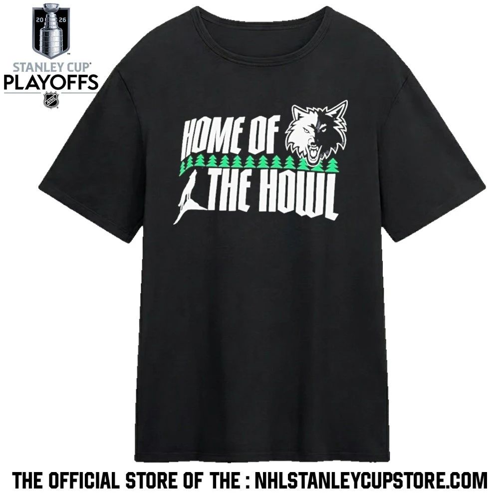 Home Of The Howl Minnesota Timberwolves Basketball 2026 Nhl Shirt Unisex , , , Long Sleeve Tee
