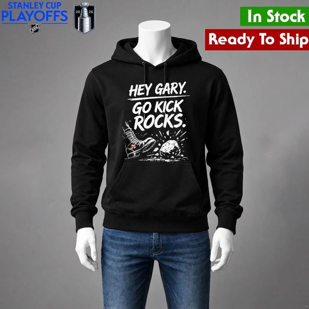 Hey Gary Go Kick Rocks Shirt Unisex , , , Long Sleeve Tee