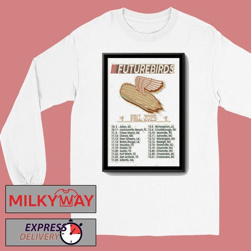 Futurebirds 2025 Fall Tour Poster shirt Unisex , , , Long Sleeve Tee
