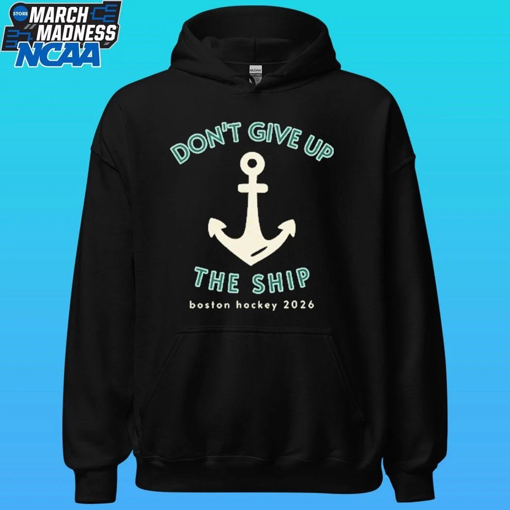 Don’t Give Up The Ship Boston Hockey 2026 Shirt Unisex , , , Long Sleeve Tee