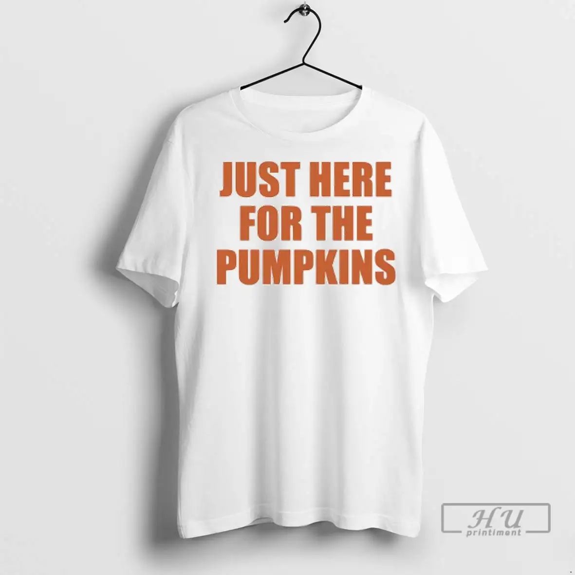 Officials Just Here For The Pumpkins T Shirts Unisex , , , Long Sleeve Tee