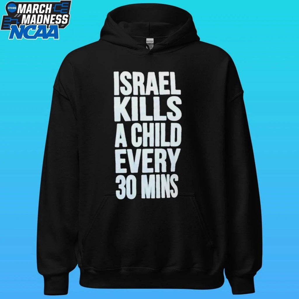 Israel Kills A Child Every 30 Mins Shirt Unisex , , , Long Sleeve Tee