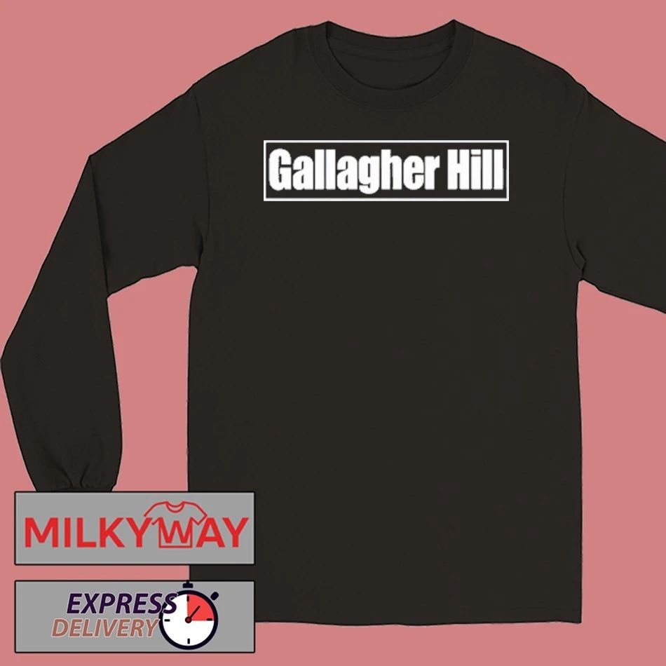 Gallagher Hill 2025 Shirt Unisex , , , Long Sleeve Tee
