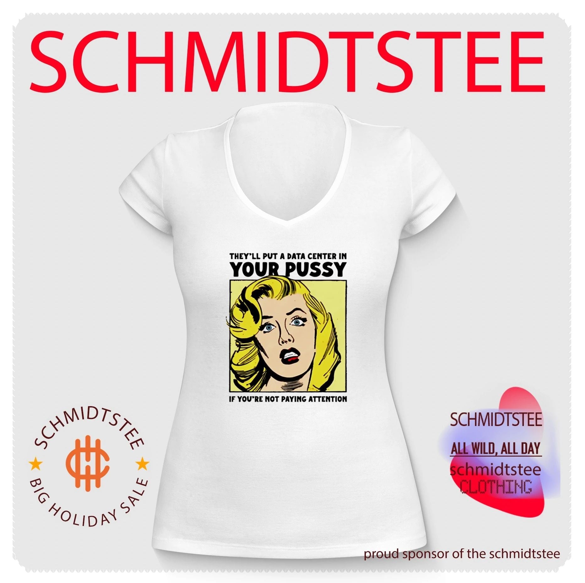 They’ll Put A Data Center In Your Pussy If You Aren’t Paying Attention Shirt