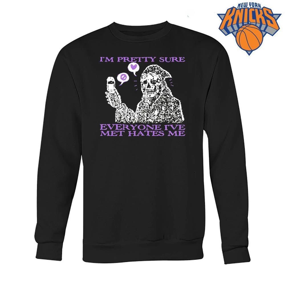 Im Pretty Sure Everyone Ive Met Hates Me Grim Reaper Skeleton Flip Phone Meme Shirt