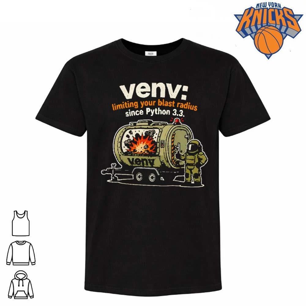 Python venv Limiting Your Blast Radius Computer Programmer Developer Shirt