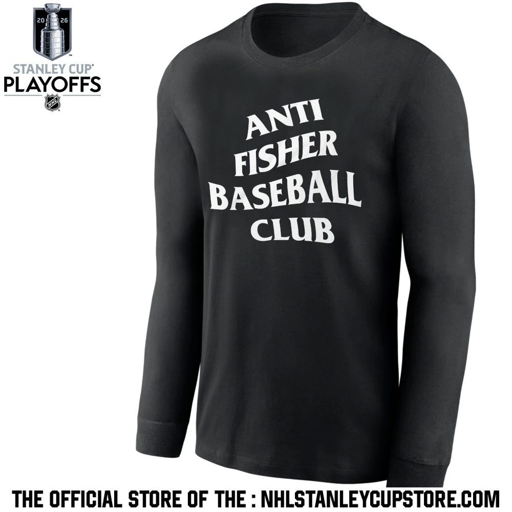 Anti Fisher Baseball Club Shirt Unisex , , , Long Sleeve Tee