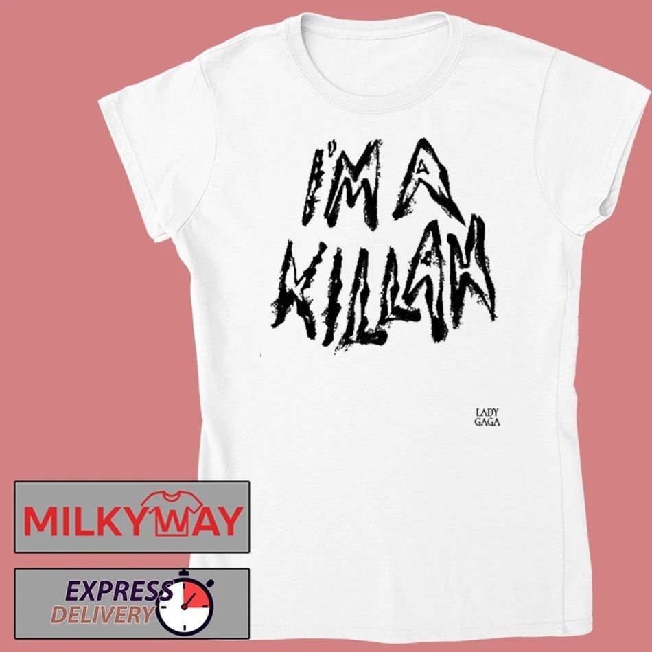 I’m A Killah Lady Gaga Mayhem Ball Shirt Unisex , , , Long Sleeve Tee