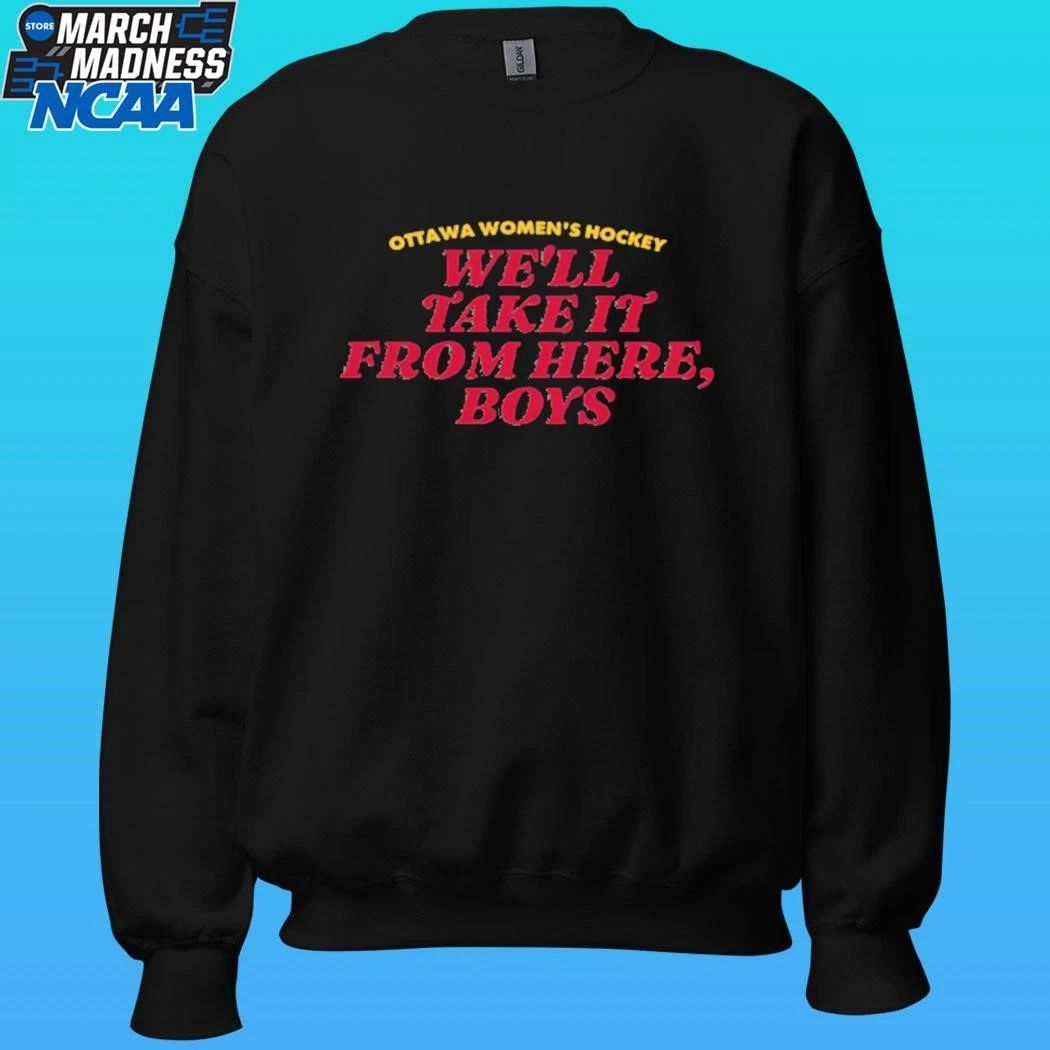 Ottawa Women’s Hockey We’ll Take It From Here Boxy Shirt Unisex , , , Long Sleeve Tee