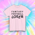 Funny Fantasy Football Loser Humorous Gift S-5XL Sizes Tee Unisex , , , Long Sleeve Tee