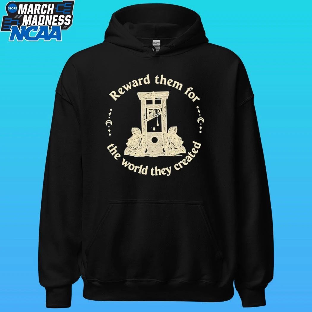 Guillotine Reward Them For The World They Created Shirt Unisex , , , Long Sleeve Tee