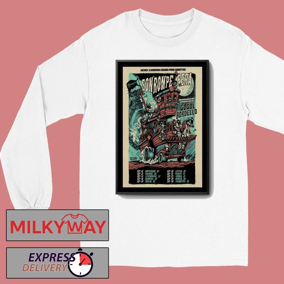 Poster Son Rompe Pera & Monster Music September 2025 Tour shirt Unisex , , , Long Sleeve Tee