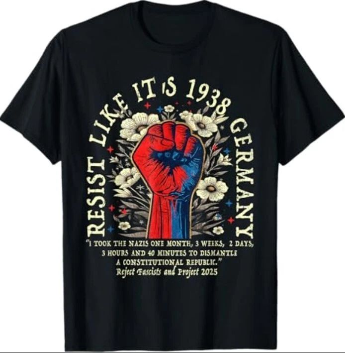 Resist Like It's 1938 Germany Floral Boho Funny Retro Unisex , , , Long Sleeve Tee
