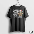 Original Probably Just Gonna Jingle Some Of The Way Im Tired Sloth Unisex , , , Long Sleeve Tee