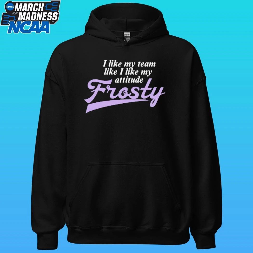 I Like My Team Like I My Attitude Minnesota Frost Pwhl Shirt Unisex , , , Long Sleeve Tee