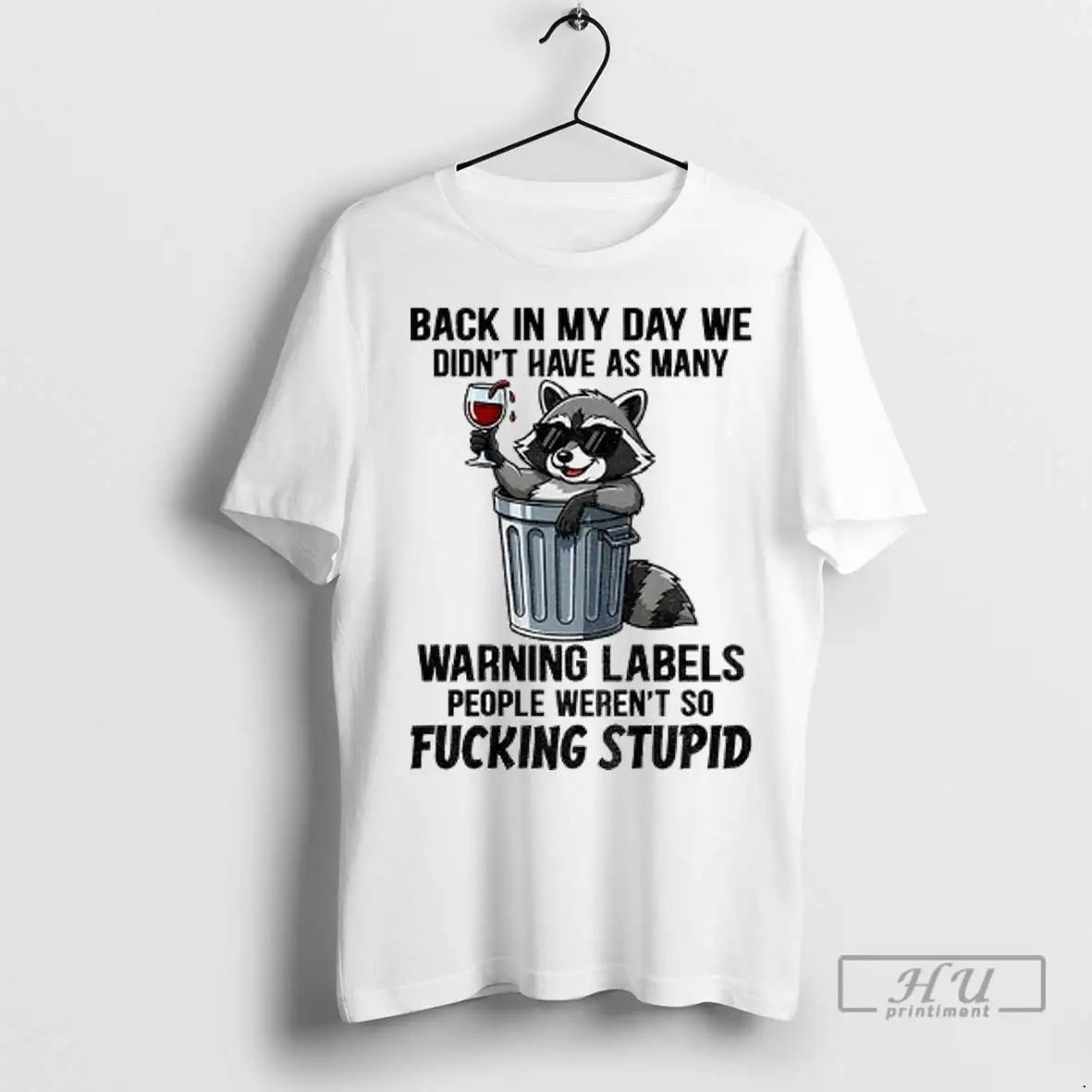 Officials Raccoon Back In My Day We Didnt Have As Many Warning Labels People Werent Unisex , , , Long Sleeve Tee