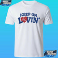 Keep On Kansas City Lovin Shirt Unisex , , , Long Sleeve Tee