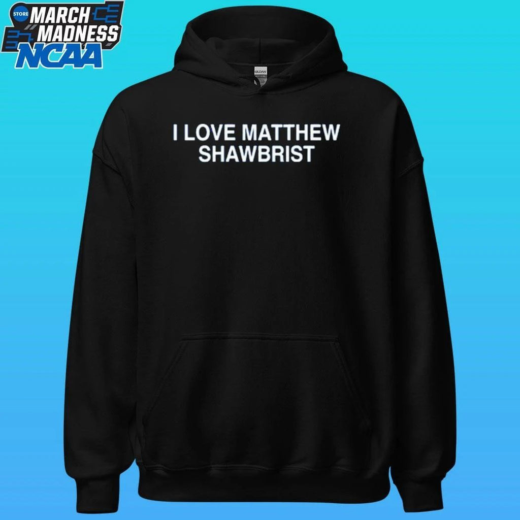 I Love Matthew Shawbrist Shirt Unisex , , , Long Sleeve Tee