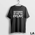 Original October Is For The Bronx 2025 Postseason New York Yankees Unisex , , , Long Sleeve Tee